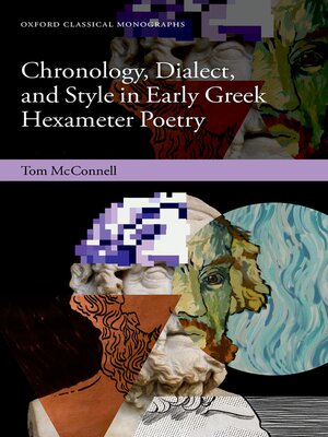 cover image of Chronology, Dialect, and Style in Early Greek Hexameter Poetry